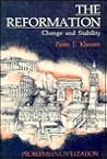 The Reformation: Change and Stability The Reformation: Change and Stability