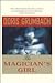 The Magician's Girl by Doris Grumbach