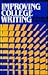 Improving College Writing by James A. Reinking