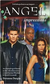 Angel: Impressions (Mass Market Paperback)