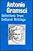 Selections from Cultural Writings