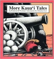 More Kaua'I Tales (Bamboo Ridge Series Vol. 70)