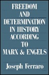 Freedom and Determination (Paperback)