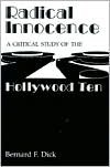 Radical Innocence: A Critical Study of the Hollywood Ten (Hardcover)