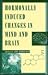 Hormonally Induced Changes to the Mind and Brain by Jay Schulkin