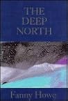 The Deep North (Sun & Moon Classics)