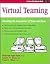 Virtual Teaming: Breaking the Boundaries of Time and Place (A Crisp Fifty-Minute Book)