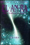 EL AN RA: The Healing of Orion (Paperback)