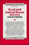 Food & Animal Borne Diseases Sourcebook Food & Animal Borne Diseases Sourcebook