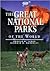 The Great National Parks of the World