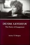 Denise Levertov: The Poetry of Engagement