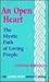 An Open Heart: The Mystic Path of Loving People (The Jewish Spirit Booklet Series, 2)