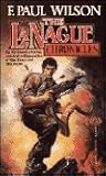 Lanague Chronicles by F. Paul Wilson