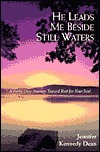 He Leads Me Beside Still Waters: A Forty-Day Journey Toward Rest for Your Soul (Paperback)