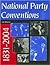National Party Conventions, 1831-2004