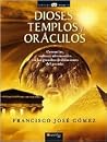 Dioses, templos y...