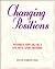 Changing Positions: Women Speak Out on Sex and Desire