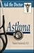 Ask the Doctor: Asthma