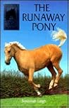 The Runaway Pony
