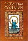 Ogham and Coelbren: Keys to the Celtic Mysteries