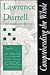 Lawrence Durrell: Comprehending the Whole (Volume 1)