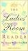 The Ladies' Room Reader: Th...