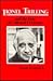 Lionel Trilling and the Fate of Cultural Criticism