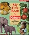 My First Book of Nature: How Living Things Grow (Cartwheel Learning Bookshelf)