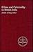 Crime and Criminality in British India by Anand A. Yang