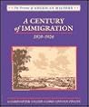 A Century of Immigration, 1820-1924 (Drama of American History)