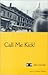 Call Me Kick!: Iliads/Odyss...