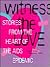 Witness the Love: Stories from AIDS Caregivers