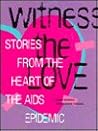 Witness the Love: Stories from AIDS Caregivers