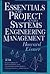 Essentials of Project and Systems Engineering Management (Wiley Series in Engineering and Technology Management)