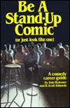 Be a Stand-Up Comic: Or Just Look Like One (Paperback)