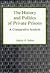 The History and Politics of Private Prisons: A Comparative Analysis