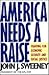 America Needs a Raise: Fighting for Economic Security and Social Justice