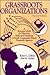 Grassroots Organizations by Robert L. Clifton