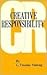 Creative Responsibility