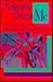 Nobody Owns Me by Francis B. Rothluebber