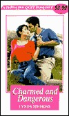 Charmed and Dangerous (Zebra Bouquet Romances)