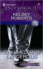 Charmed and Dangerous (The Landry Brothers #6)
