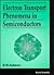 ELECTRON TRANSPORT PHENOMENA IN SEMICONDUCTORS