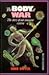 The Body at War: The Story ...
