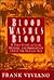 Blood Washes Blood by Frank Viviano