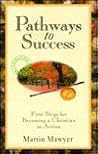 Pathways to Success: First Steps for Becoming a Christian in Action