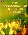 The Assassination of Julius Caesar (Turning Points in World History) The Assassination of Julius Caesar (Turning Points in World History)
