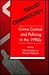 Realist Criminology: Crime Control and Policing in the 1990s (Heritage)