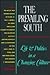 The Prevailing South: Life and Politics in a Changing Culture