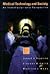 Medical Technology and Society by Joseph D. Bronzino